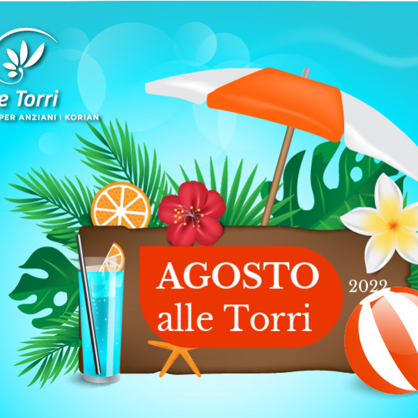 Le Torri | Agosto 2022
