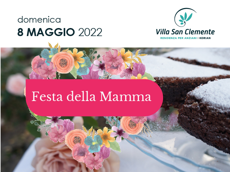 Villa San Clemente | Festa della mamma 2022