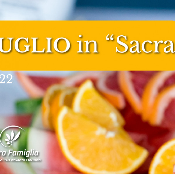 Sacra Famiglia | Luglio 2022