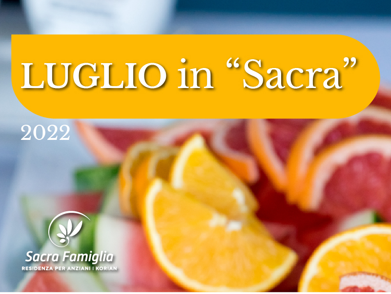 Sacra Famiglia | Luglio 2022