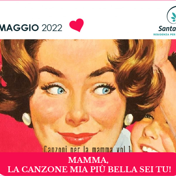 Santa Marta | Mamma, la mia canzone più bella sei tu!