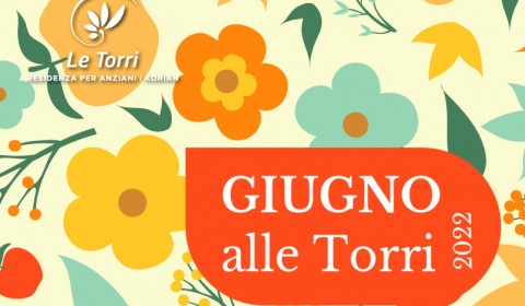 Le Torri | Giugno 2022