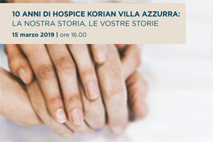 10° anniversario dell’Unità di Cure Palliative Hospice Villa Azzurra