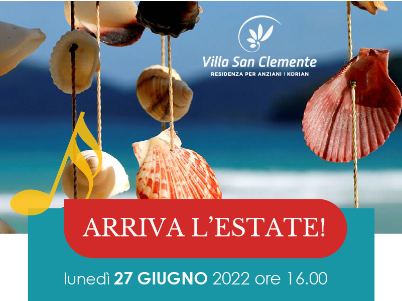 Villa San Clemente | Arriva l’estate