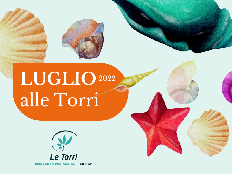 Le Torri | Luglio 2022