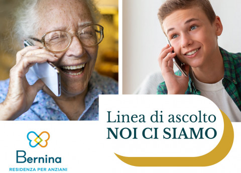 “Noi ci siamo”: la linea d’ascolto della Residenza Bernina