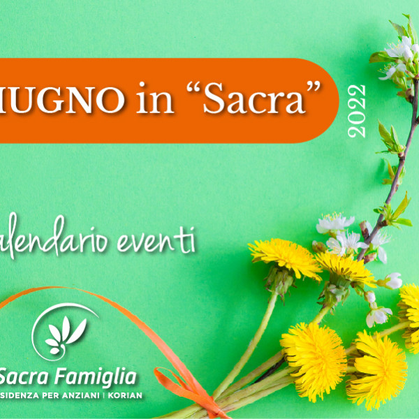 Sacra Famiglia | Giugno 2022