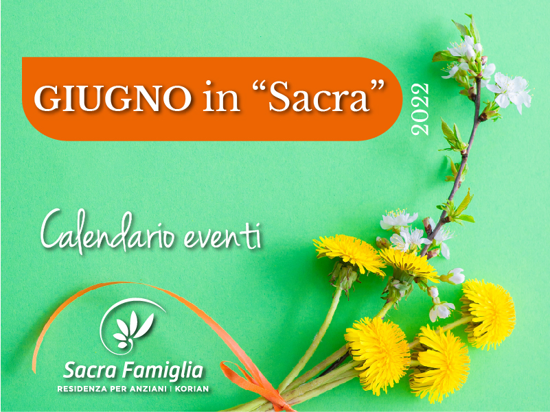 Sacra Famiglia | Giugno 2022