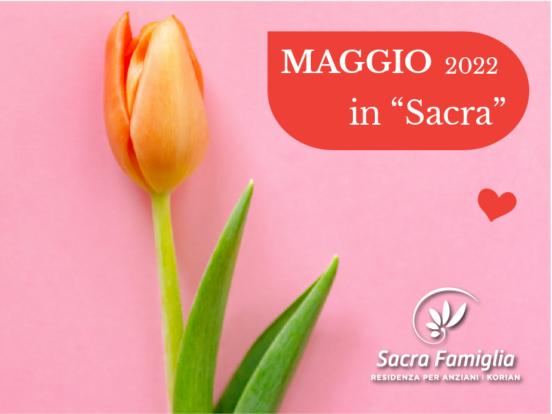 Sacra Famiglia | maggio 2022