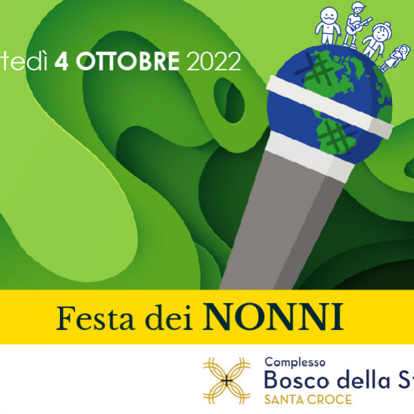 Bosco della Stella<br>Festa dei Nonni 2022