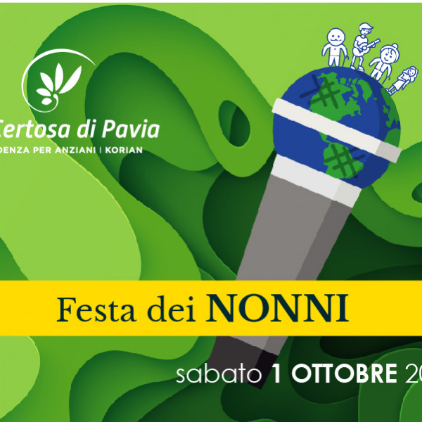 La Certosa di Pavia<br>Festa dei nonni 2022