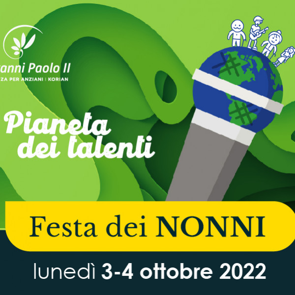 Giovanni Paolo II <br> Festa dei Nonni 2022