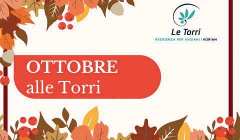 Le Torri <br> Ottobre 2022