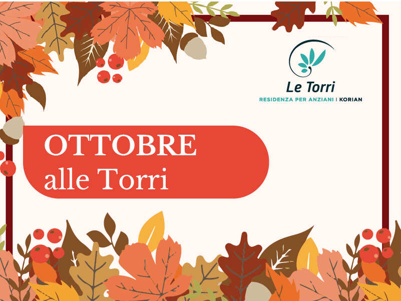 Le Torri <br> Ottobre 2022