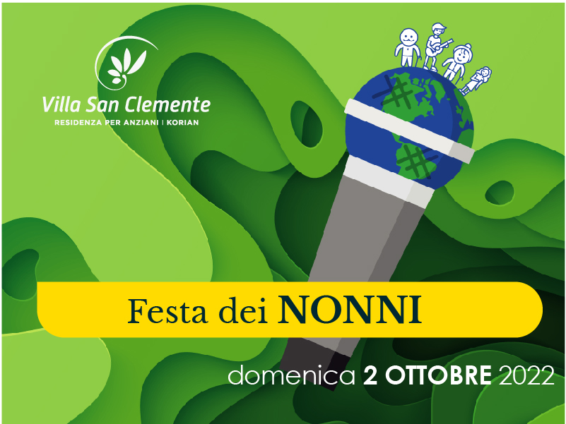 Villa San Clemente<br>Festa dei nonni 2022