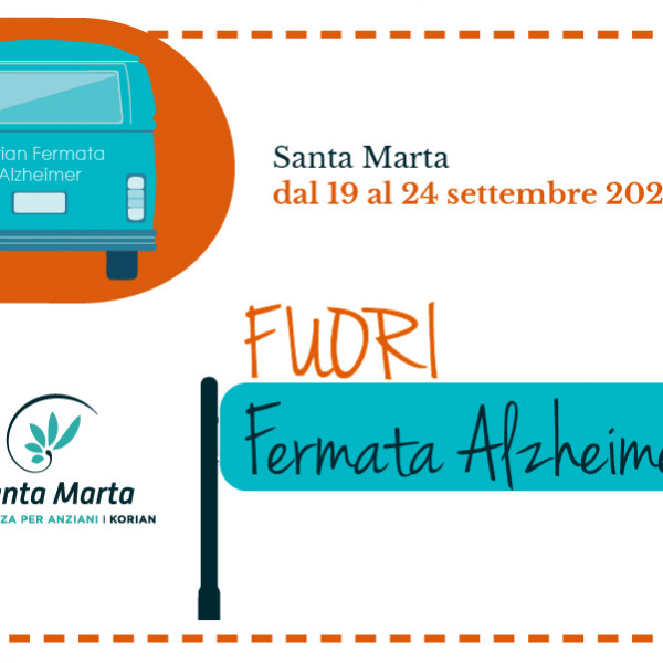 Santa Marta | Fuori Fermata Alzheimer