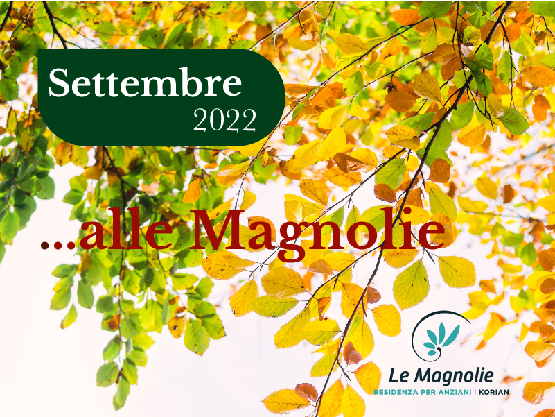 Le Magnolie | Settembre 2022