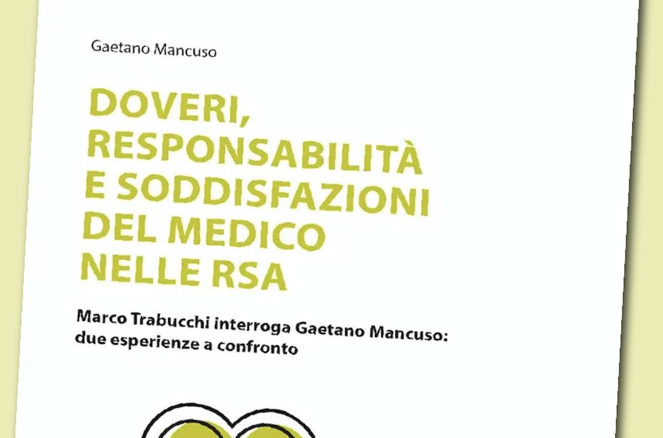 Santa Lucia<br>Doveri, responsabilità e soddisfazioni del medico nelle RSA