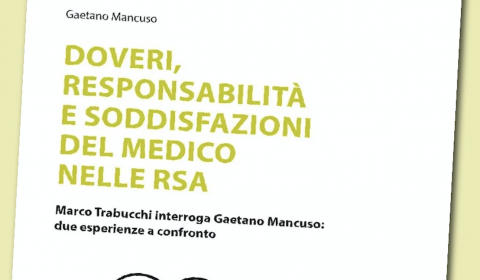 Santa Lucia<br>Doveri, responsabilità e soddisfazioni del medico nelle RSA